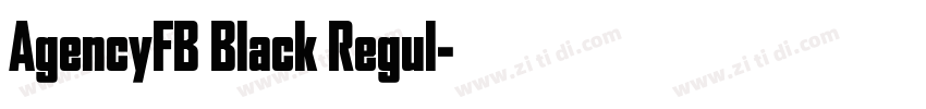 AgencyFB Black Regul字体转换